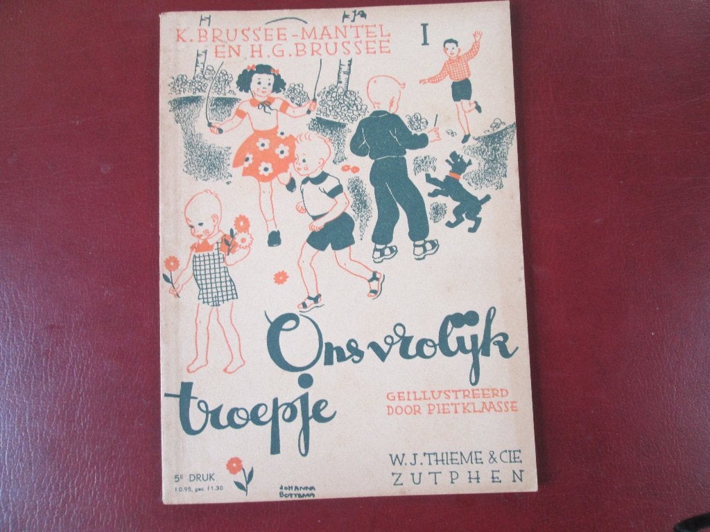 Ons vrolijk Troepje, door K. Brussee-Mantel, Boeken, Schoolboeken, Zo goed als nieuw, Nederlands, Overige niveaus, Ophalen of Verzenden