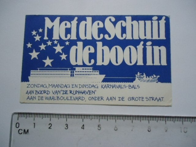 sticker oud Nijmegen schip Carnaval de Schuit vintage retro, Ophalen of Verzenden, Zo goed als nieuw, Bedrijf of Vereniging