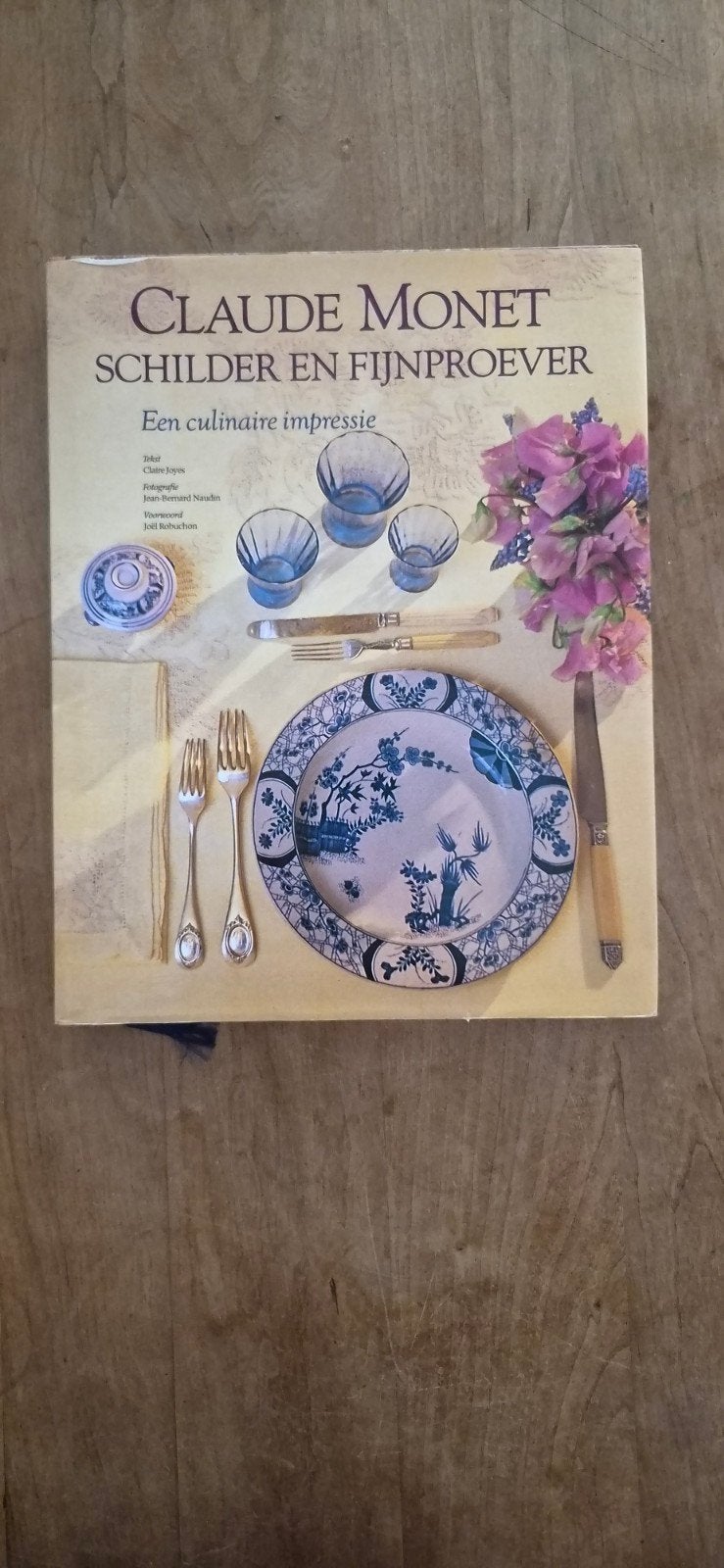 Claude Monet: Schilder  Fijnproever - Een culinaire impres, Overige typen, Ophalen of Verzenden, Zo goed als nieuw, Frankrijk