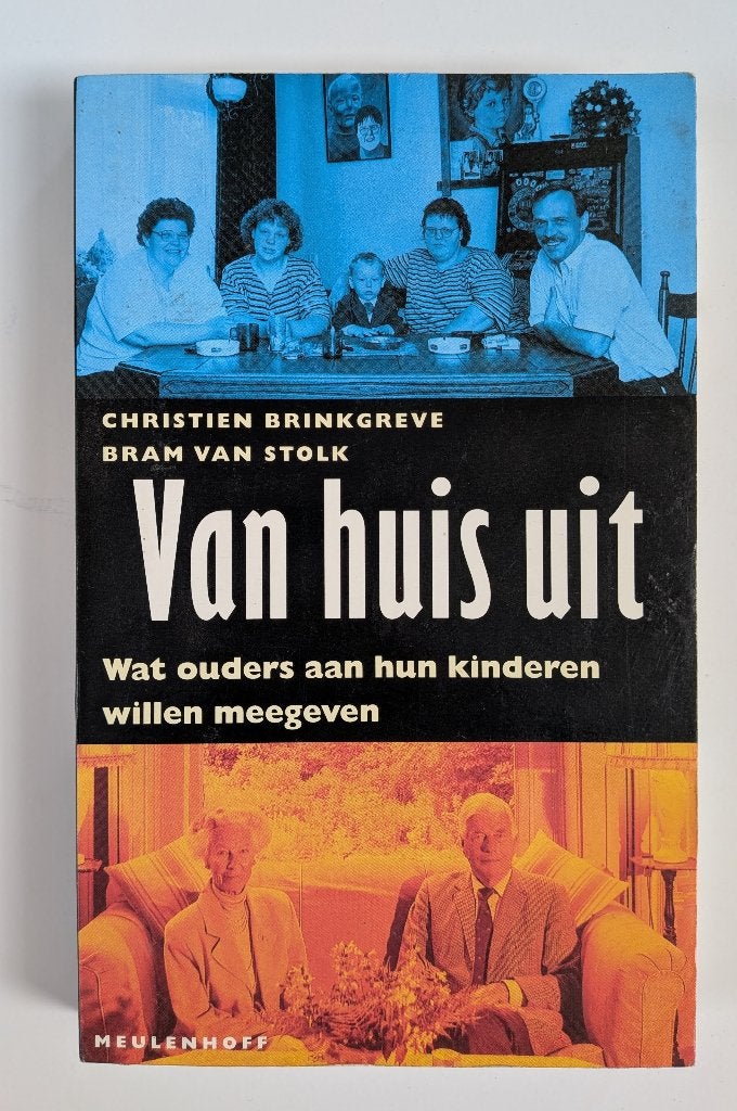 Van huis uit, Ophalen of Verzenden, Gelezen, Christien Brinkgreve en Bram van Stolk
