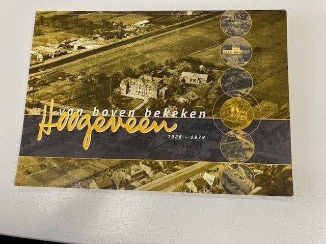 Hoogeveen van boven bekeken 1926 -1979, Boeken, Geschiedenis | Stad en Regio, 20e eeuw of later, Lo Dijkstra, Ophalen of Verzenden