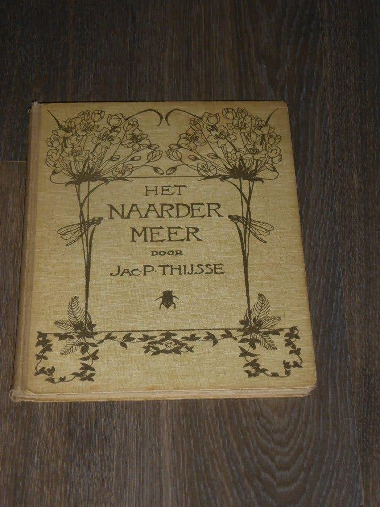 HET NAARDERMEER door JAC.P. THIJSSE (1e druk!), Ophalen of Verzenden, Zo goed als nieuw, Dr. Jac. P. Thijsse, Plaatjesalbum