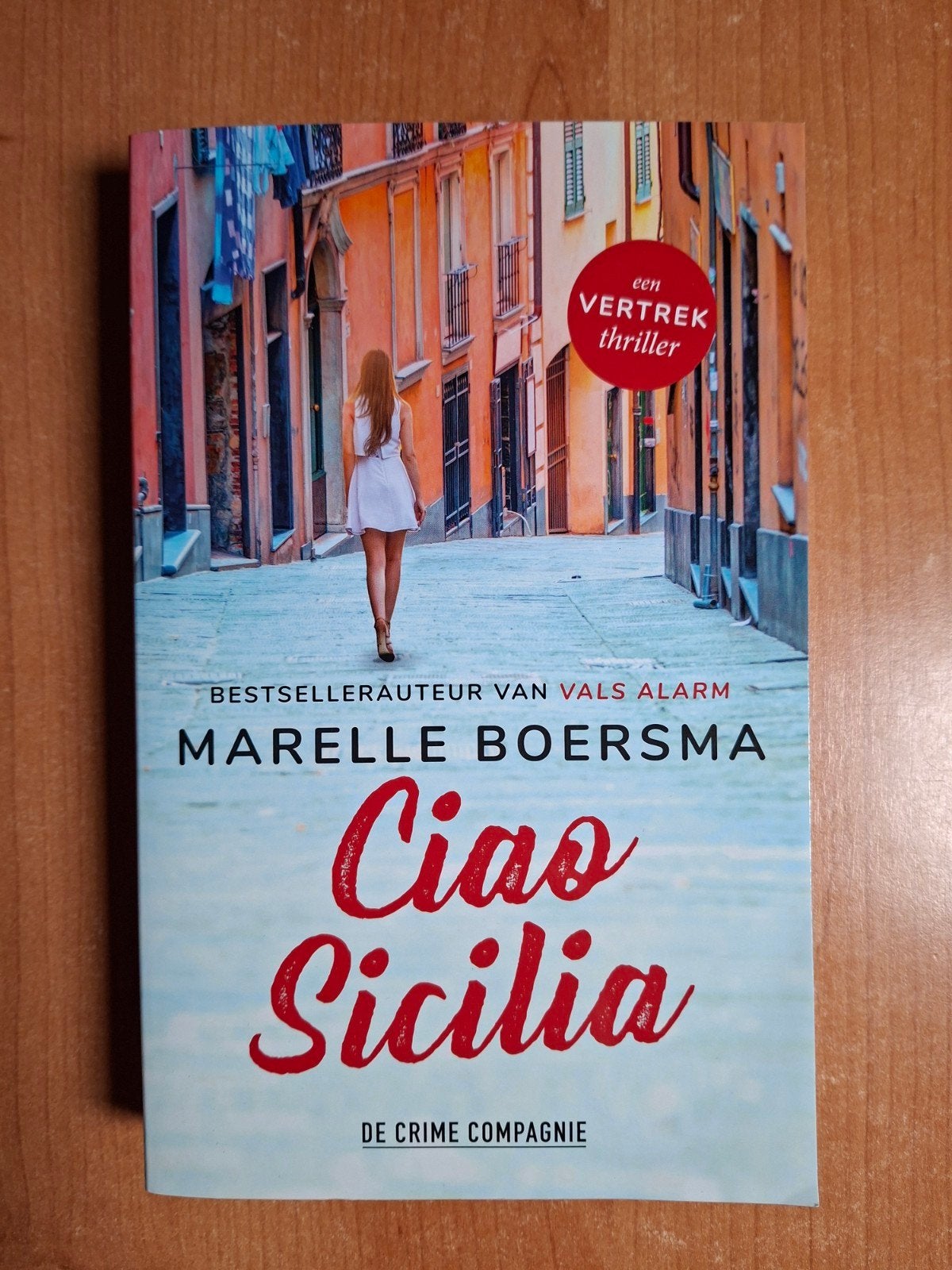 Marel Boersma - Ciao Sicilia - Een Vertrek Thriller, Ophalen