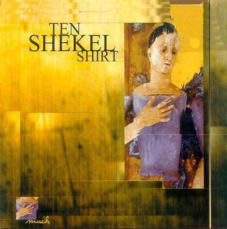 SALE--CD TEN SHEKEL SHIRT - Much >NIEUW, Verzenden, Nieuw in verpakking, Gospel
