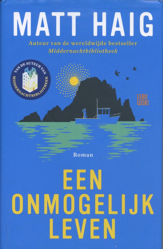 Een onmogelijk leven / Matt Haig - Lebowski Publishers, 2024, Verzenden, Gelezen