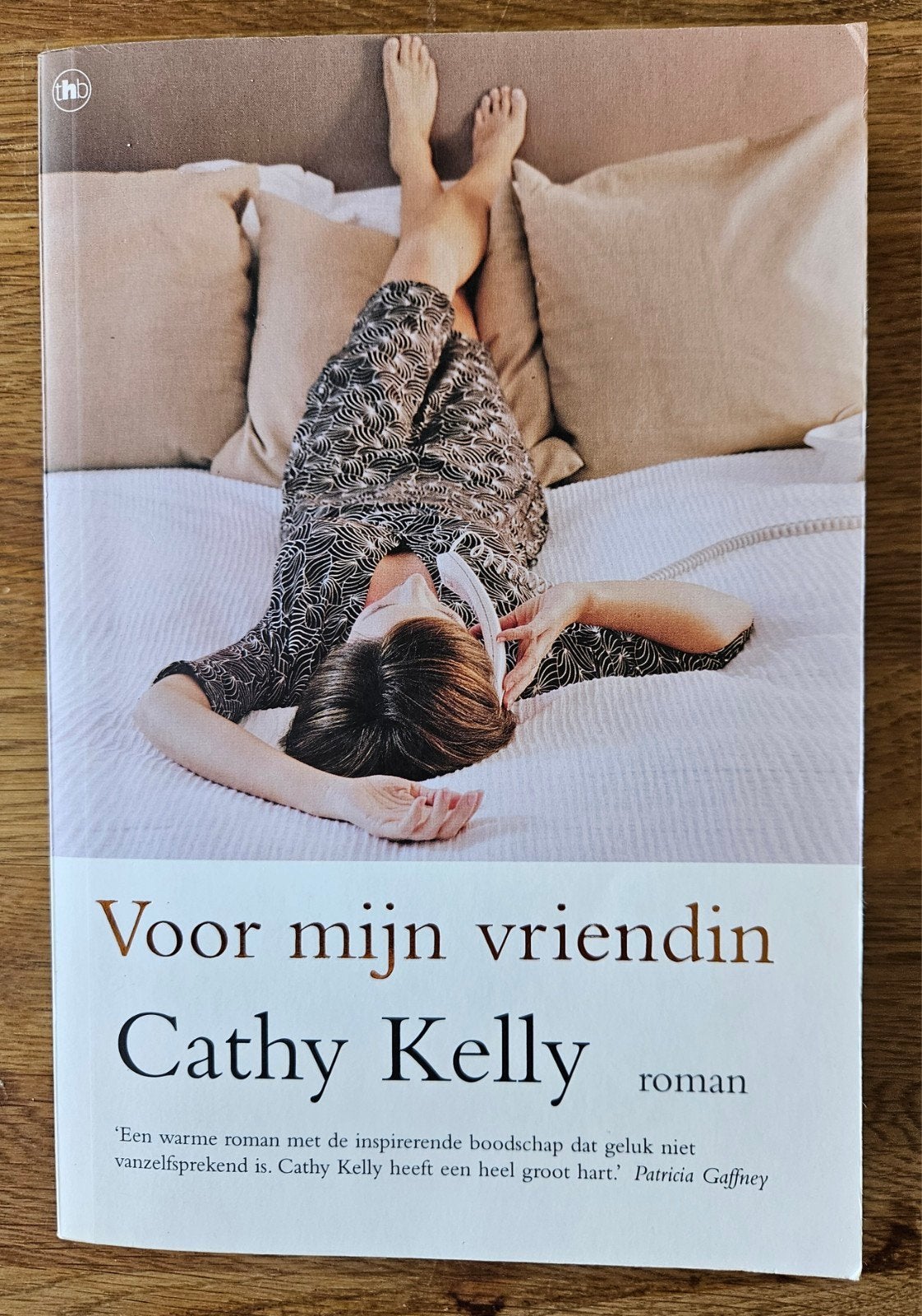 Boek - Voor mijn vriendin - Cathy Kelly (roman), Ophalen of Verzenden, Zo goed als nieuw, Cathy Kelly