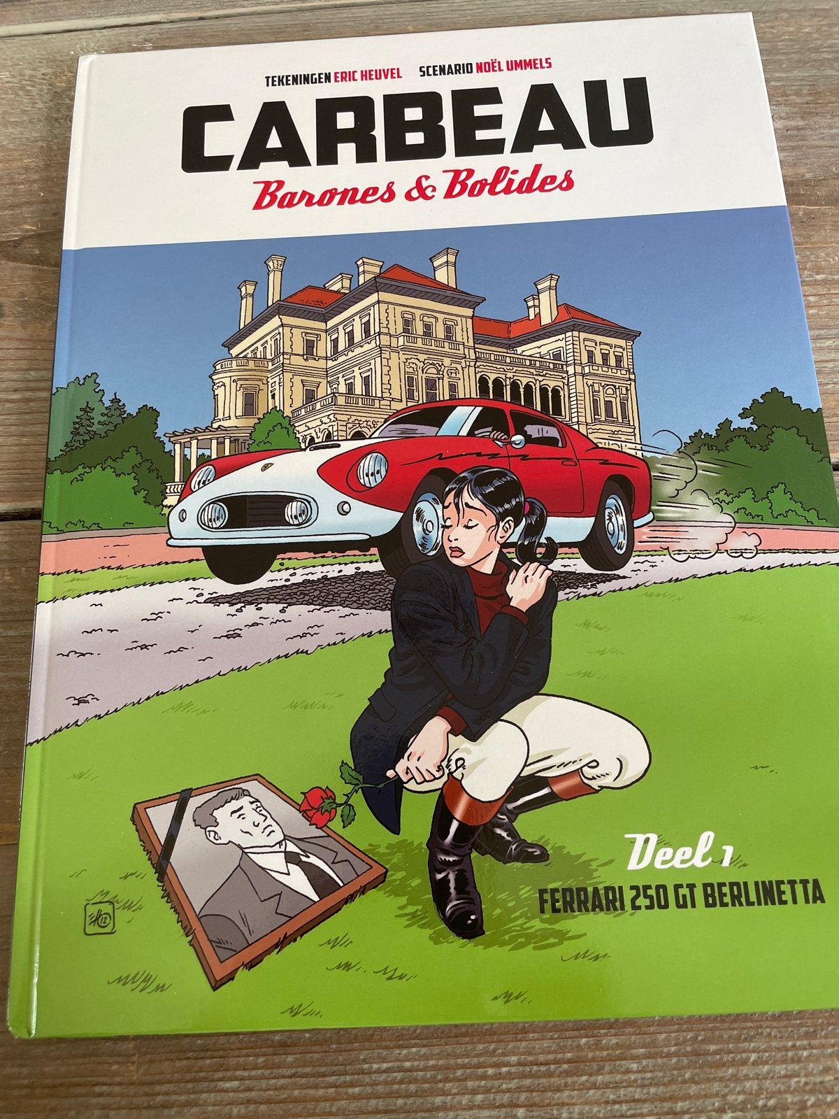 Carbeau Barones & Bolides Deel 1 Ferrari 250 GT Berlinetta, Eén stripboek, Ophalen of Verzenden, Zo goed als nieuw