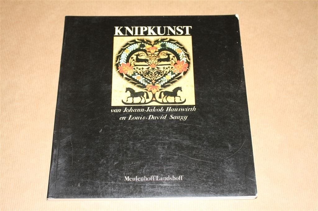 Knipkunst van Johann-Jacob Hauswirth en Louis-David Saugy., Ophalen of Verzenden, Gelezen
