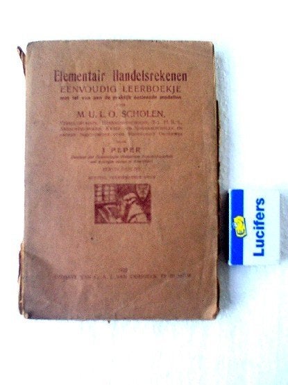 Antiek schoolboek Elementair Handelsrekenen uit 1922, Gelezen, Ophalen of Verzenden, Overige niveaus, J. Peper