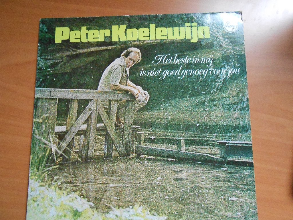LP Peter Koelewijn Het beste in mij is niet goed genoeg voor, Ophalen of Verzenden, Gebruikt, 12 inch, Pop