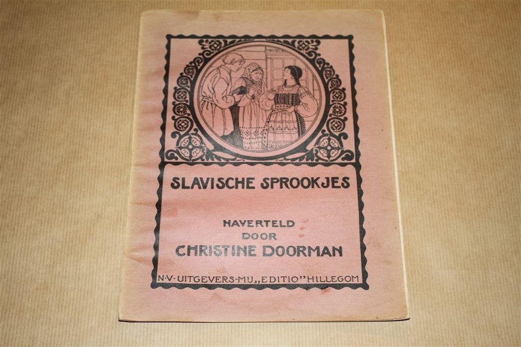 Slavische sprookjes - Christine Doorman - Ca 1910, Ophalen of Verzenden, Gelezen