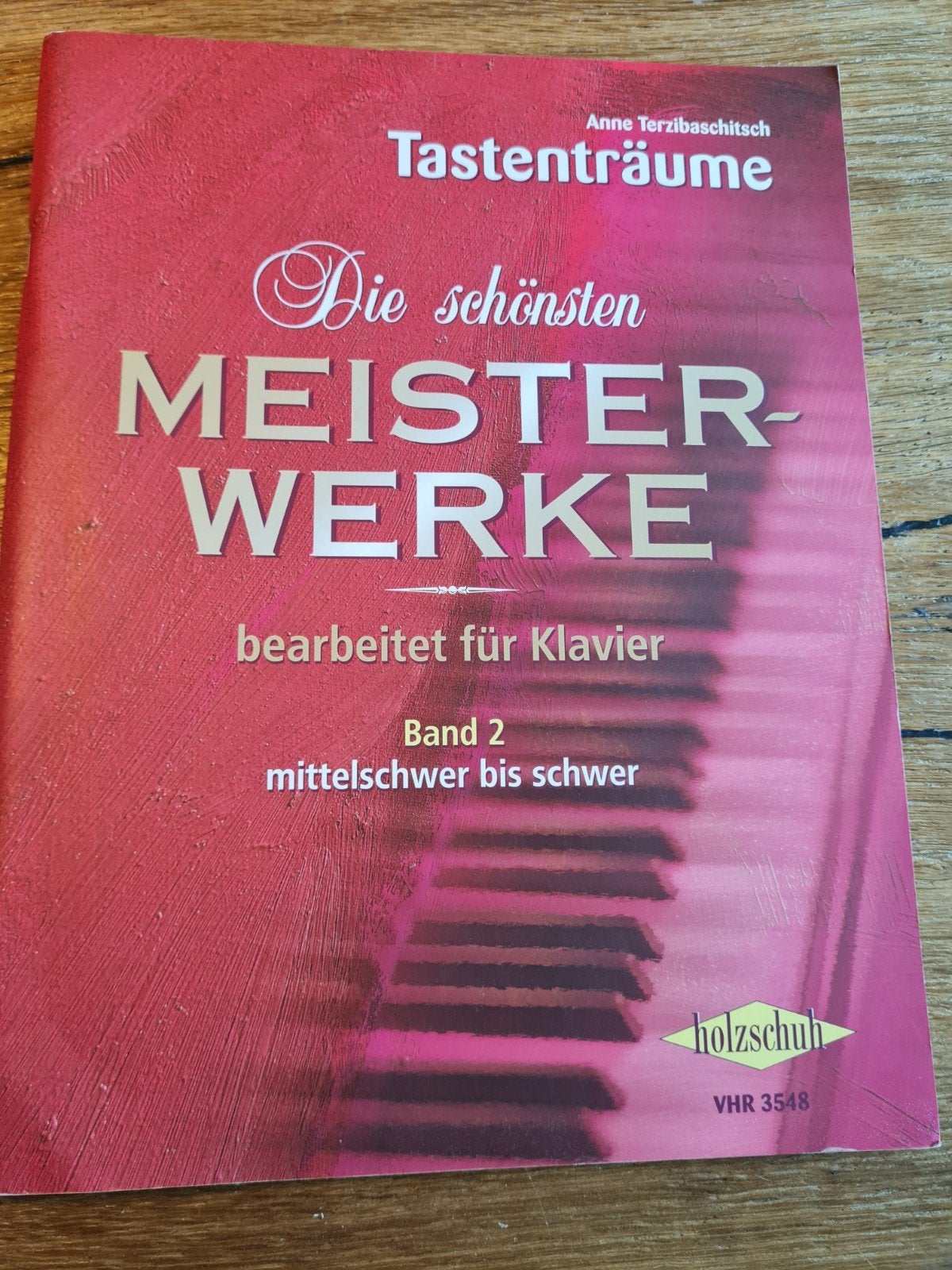 Tastenträume Die schönsten Meisterwerke Band 2 Piano, Ophalen of Verzenden