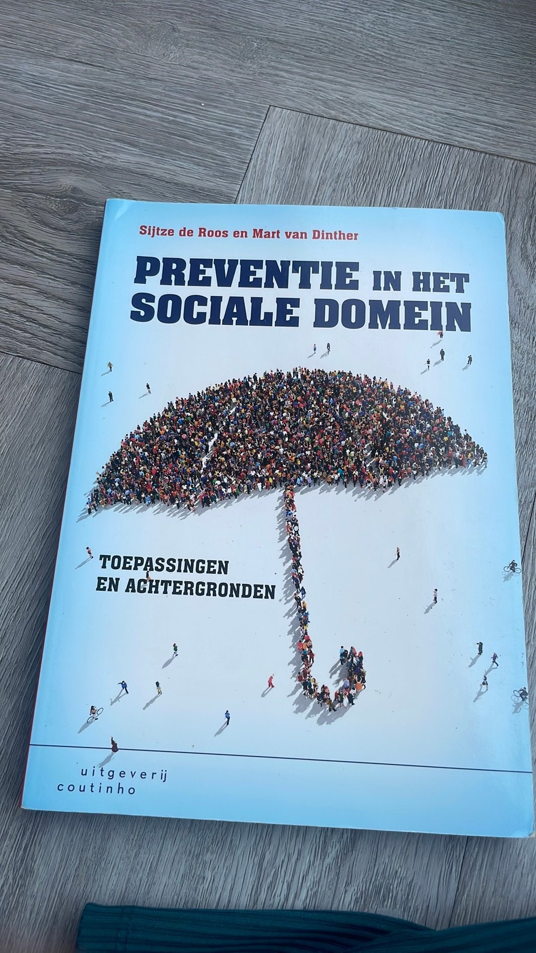 Sijtze de Roos - Preventie in het sociale domein, Sijtze de Roos; Mart van Dinther, Sociale wetenschap, Ophalen of Verzenden, Zo goed als nieuw