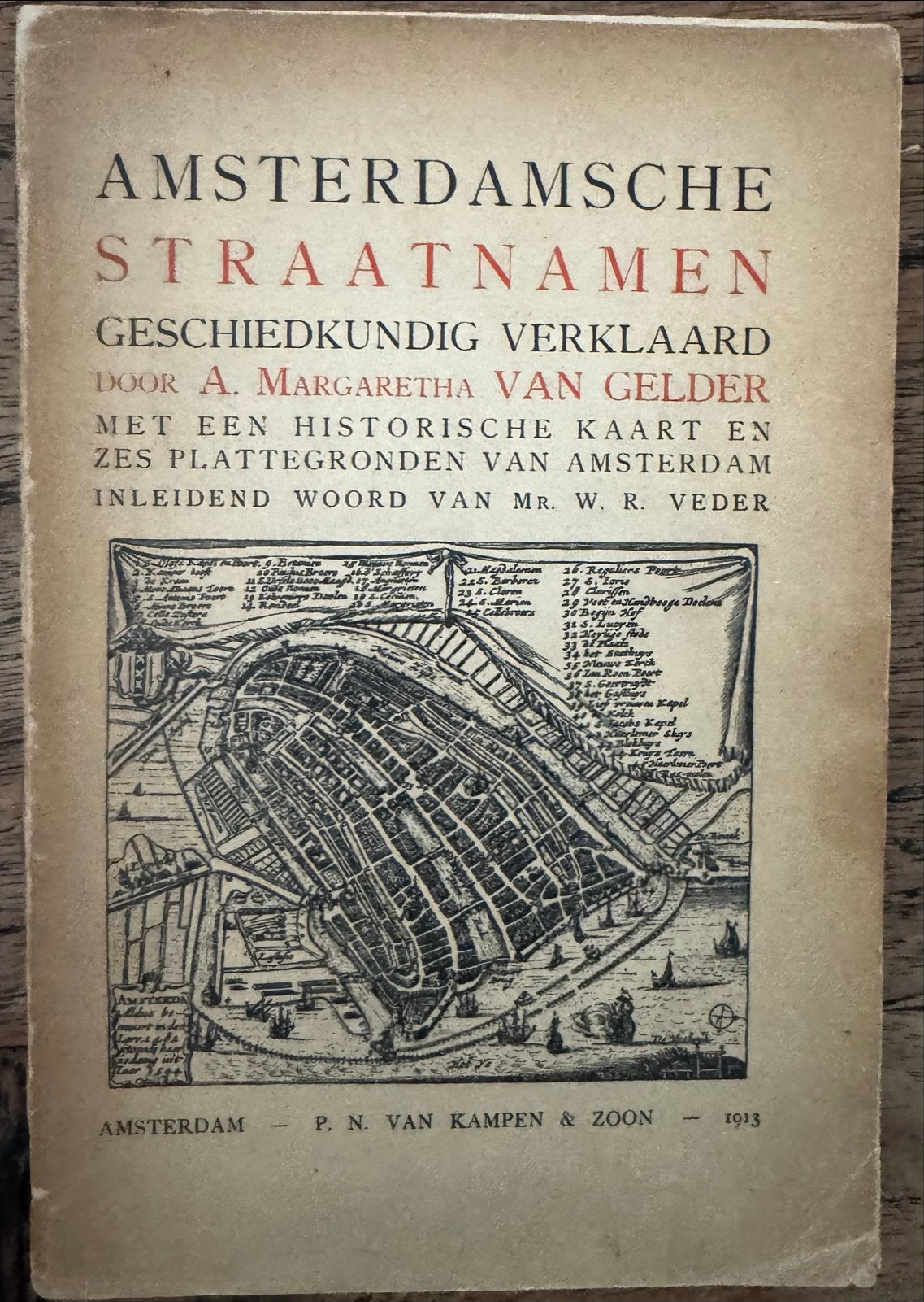 Amsterdamsche Straatnamen - A. Margaretha van Gelder, Boeken, Ophalen of Verzenden, 20e eeuw of later, Gelezen