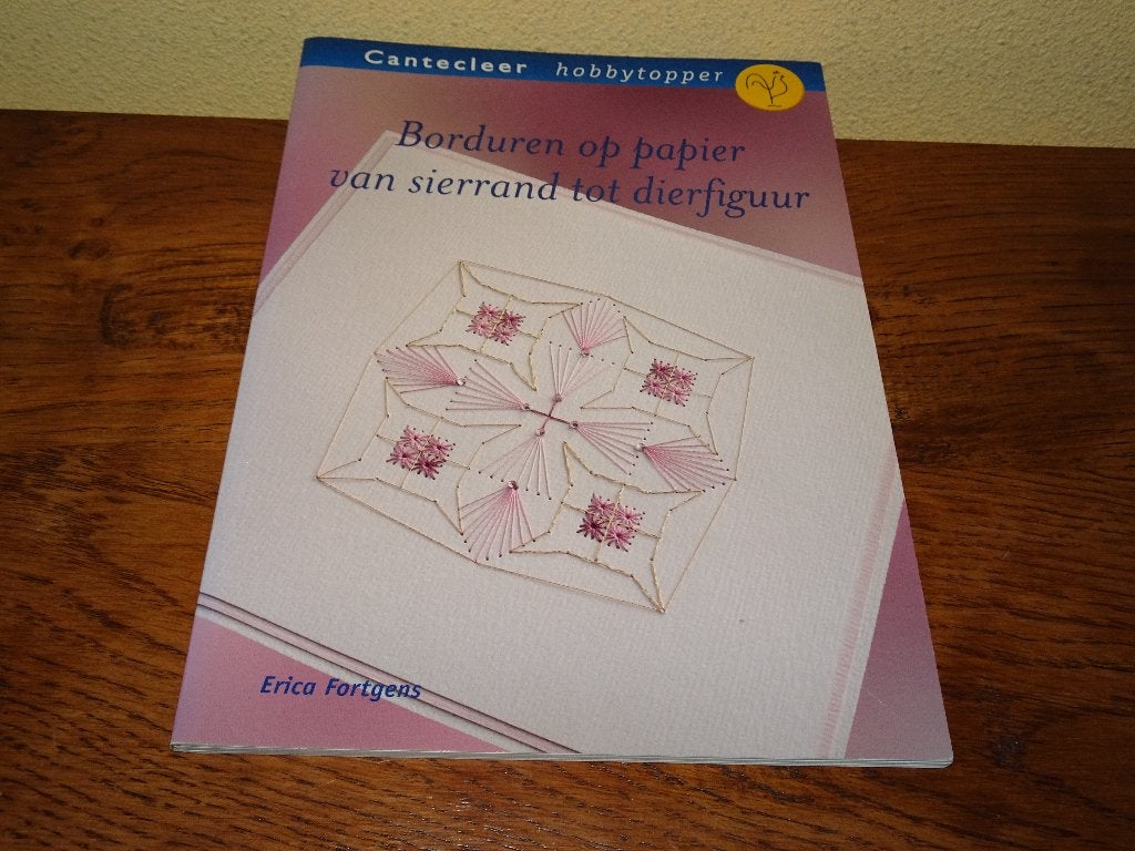 Erica Fortgens: Borduren op papier van sierrand tot dier, Hobby en Vrije tijd, Kaarten | Zelf maken, Ophalen of Verzenden, Zo goed als nieuw