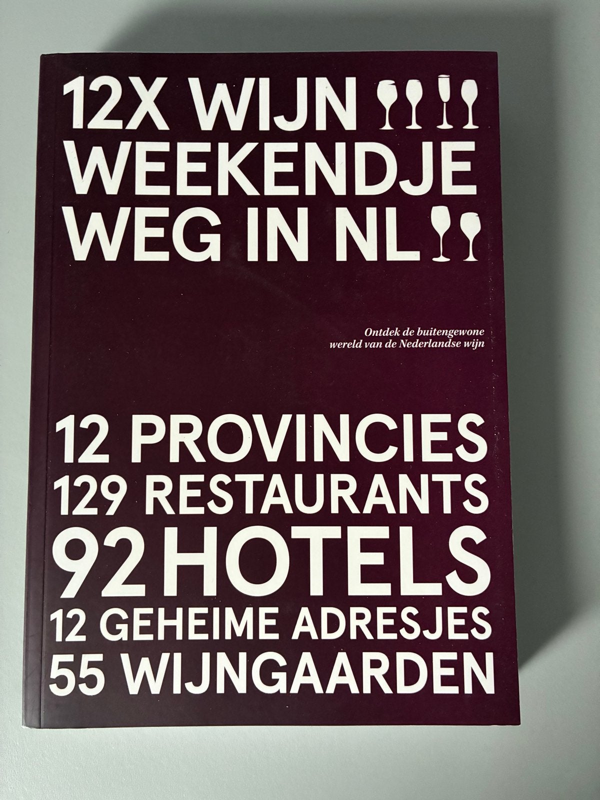 12x Wijn Weekendje Weg in NL - Ontdek Nederlandse Wijn, Overige merken, Ophalen of Verzenden, Zo goed als nieuw, Reisgids of -boek