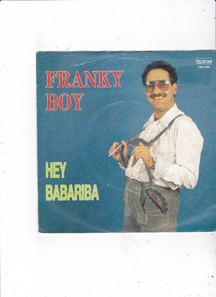 Telstar Single Franky Boy - Hey Babariba, Ophalen of Verzenden, Gebruikt, 7 inch, Nederlandstalig