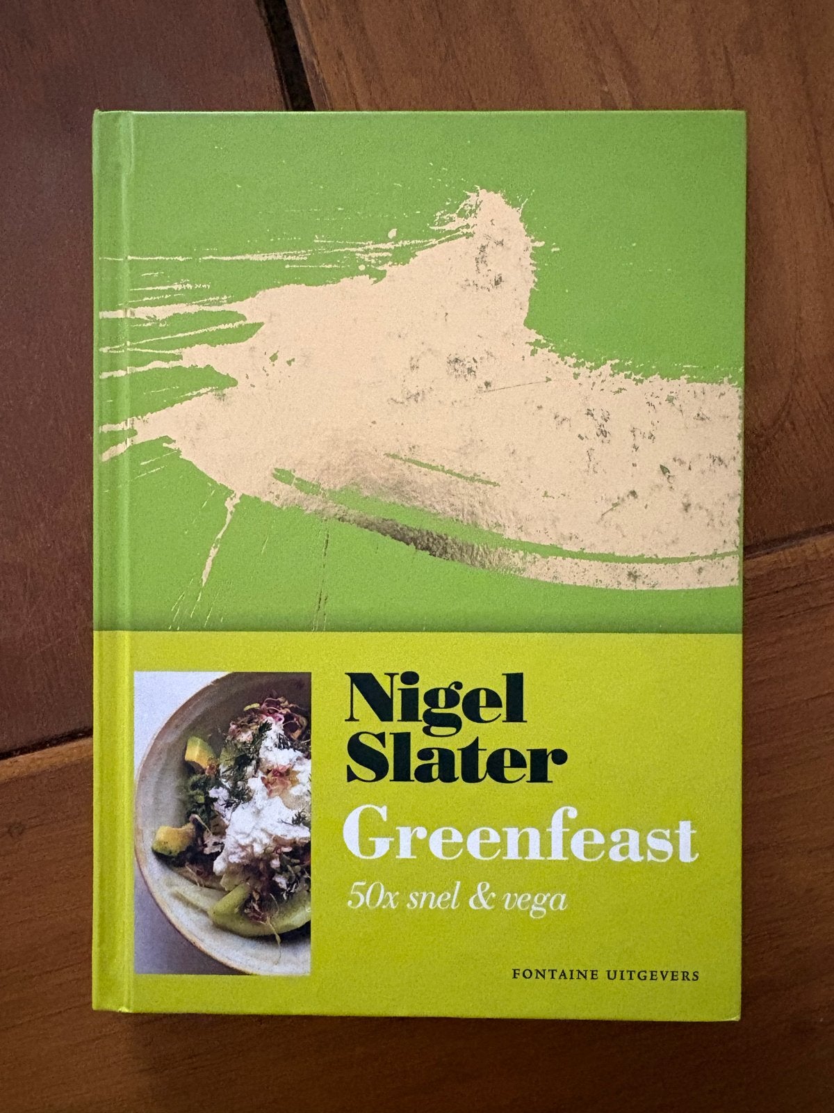 Nigel Slater Greenfeast: 50x snel & vega kookboek, Hoofdgerechten, Vegetarisch, Ophalen of Verzenden, Zo goed als nieuw