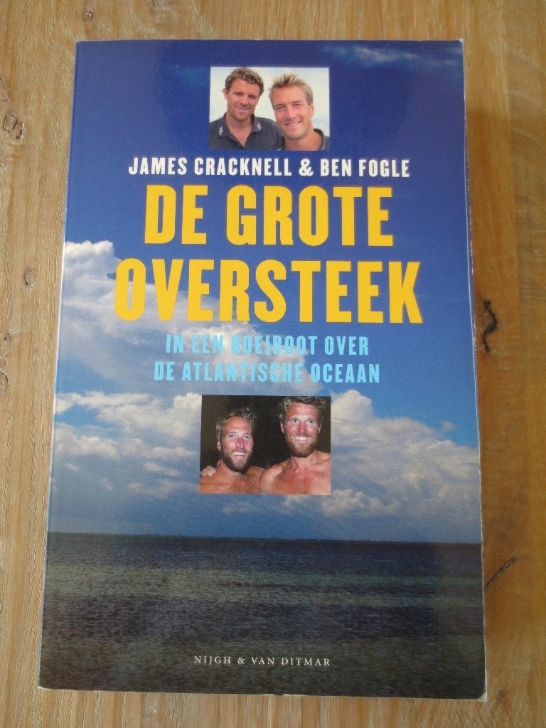 Boek:De Grote Oversteek.In Roeiboot over Atlantische Oceaan, Ophalen of Verzenden, Gelezen, James Cracknell & Ben Fogle, Europa