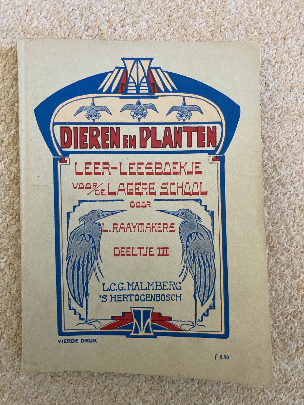 Dieren en planten. L.Raaymakers, deeltje III, 1939, 4e druk., Ophalen of Verzenden, L. Raaymakers