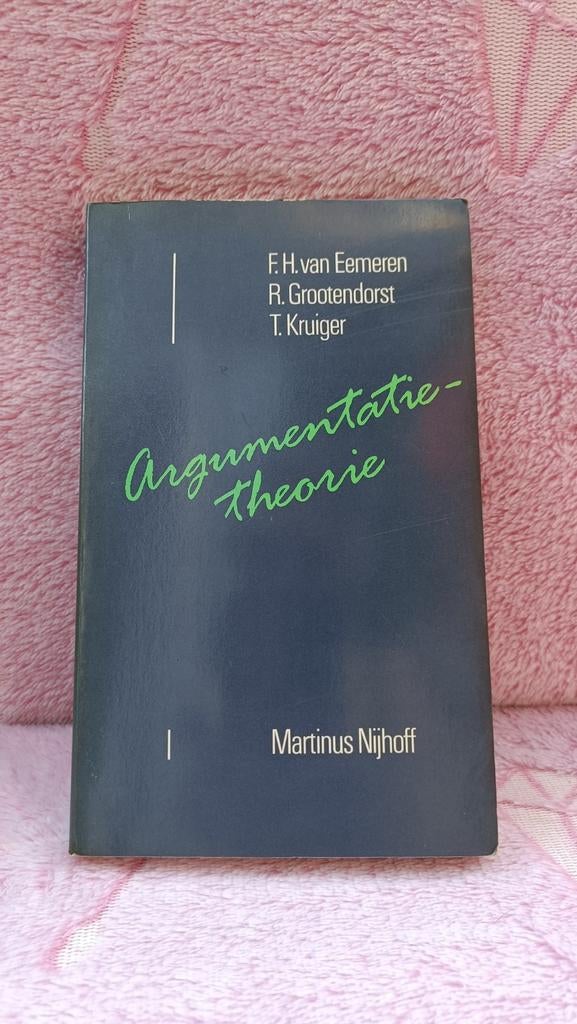 Eemeren, F.H. van - Argumentatietheorie, Boeken, Studieboeken en Cursussen, Gelezen, WO, Alpha, Ophalen of Verzenden