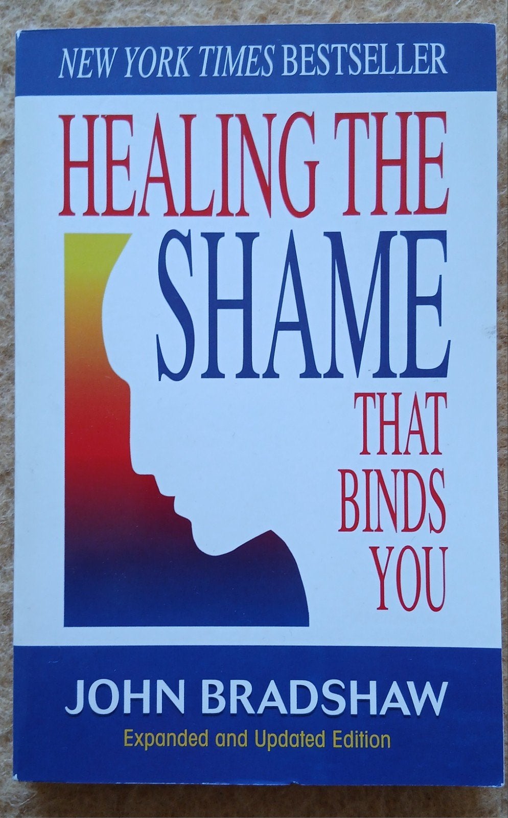 Healing the Shame That Binds You - John Bradshaw, Ophalen of Verzenden, Gelezen, John Bradshaw, Amerika