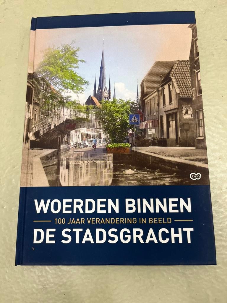 Lex Albers - Woerden binnen de stadsgracht, Europa, Ophalen of Verzenden, Zo goed als nieuw, Lex Albers; Peter de Jeu; Fedor Kooijman