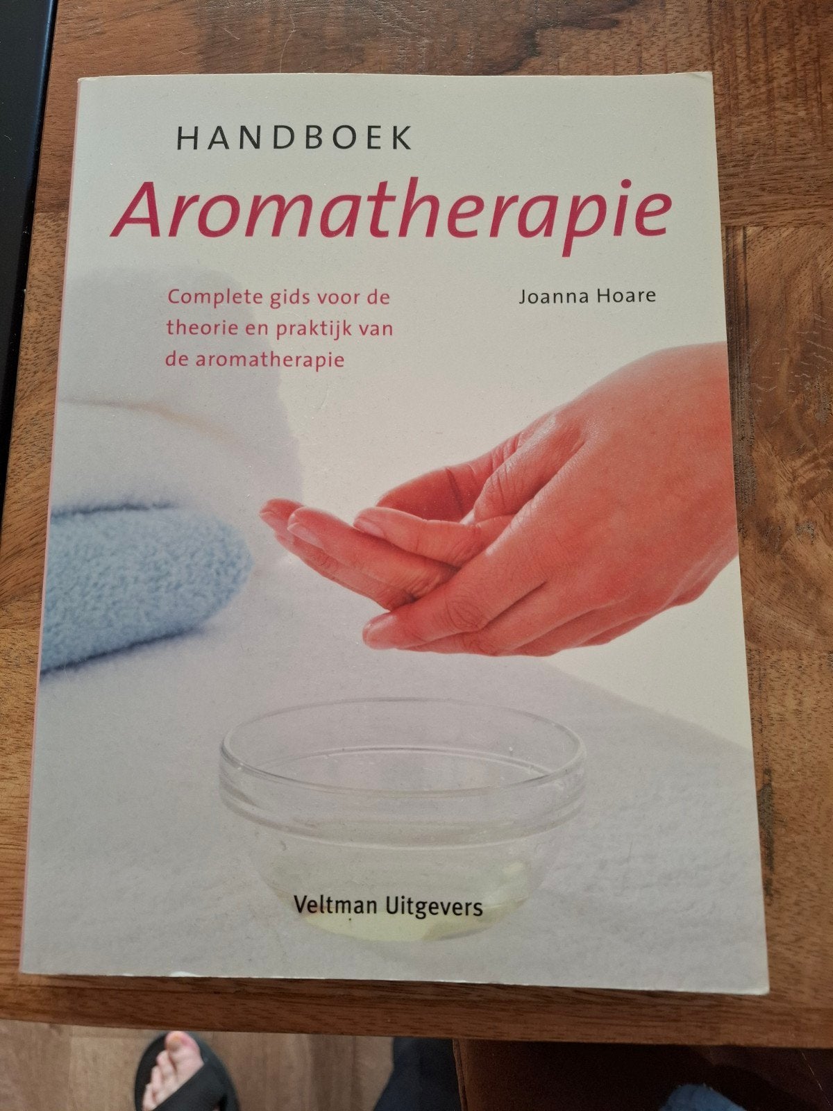 Handboek Aromatherapie - Complete gids, Boeken, Ophalen of Verzenden, Gelezen, Kruiden en Alternatief, Joanna Hoare