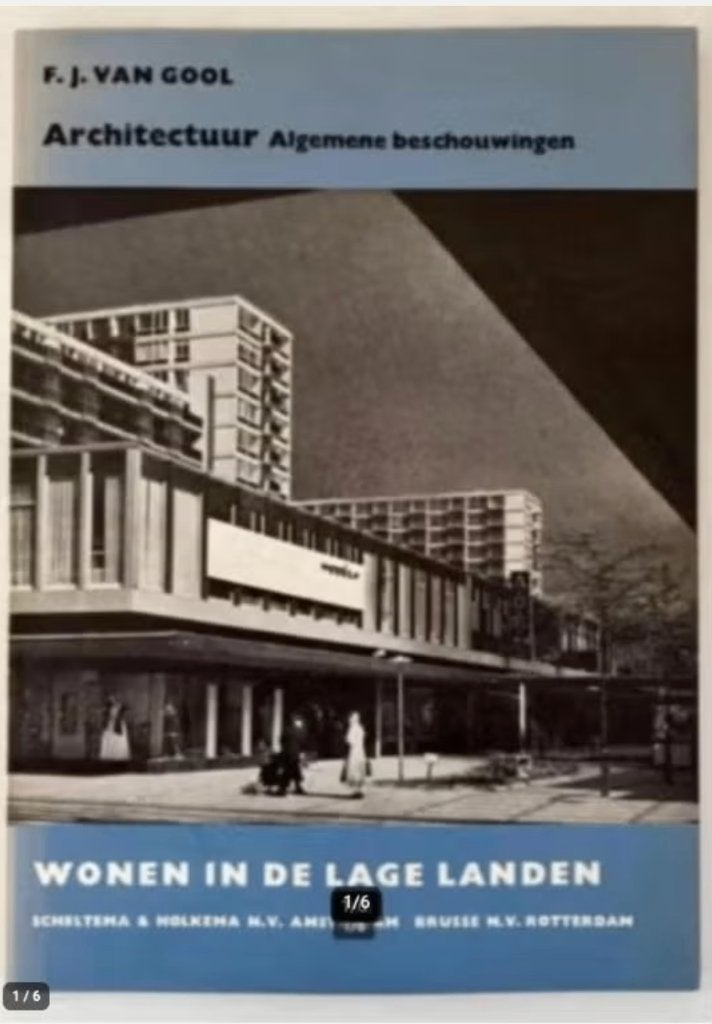 Architectuur Algemene beschouwingen - F.J. van Gool (1957), Ophalen of Verzenden, Gelezen, Architectuur algemeen