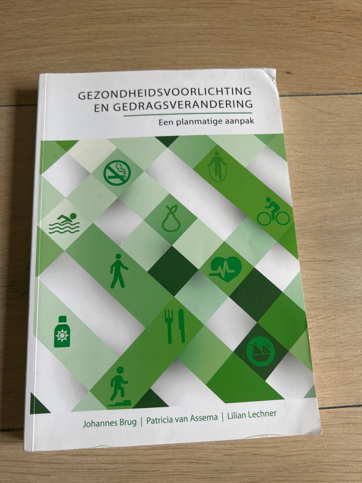 Gezondheidsvoorlichting en Gedragsverandering - Boek, Ophalen of Verzenden, Zo goed als nieuw, Overige typen