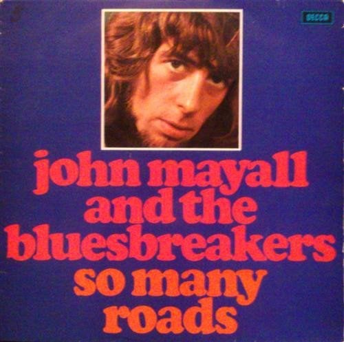 LP - John Mayall and The bluesbreakers - So many roads, Beschermende buitenhoes, LP, Gebruikt, Ophalen of Verzenden
