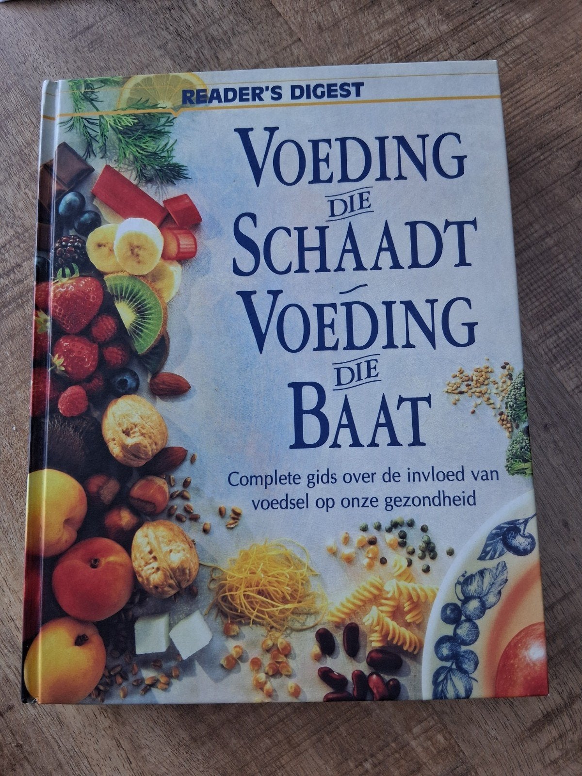 Voeding die schaadt voeding die baat, Readers Digest, Boeken, Ophalen of Verzenden, Zo goed als nieuw, Dieet en Voeding