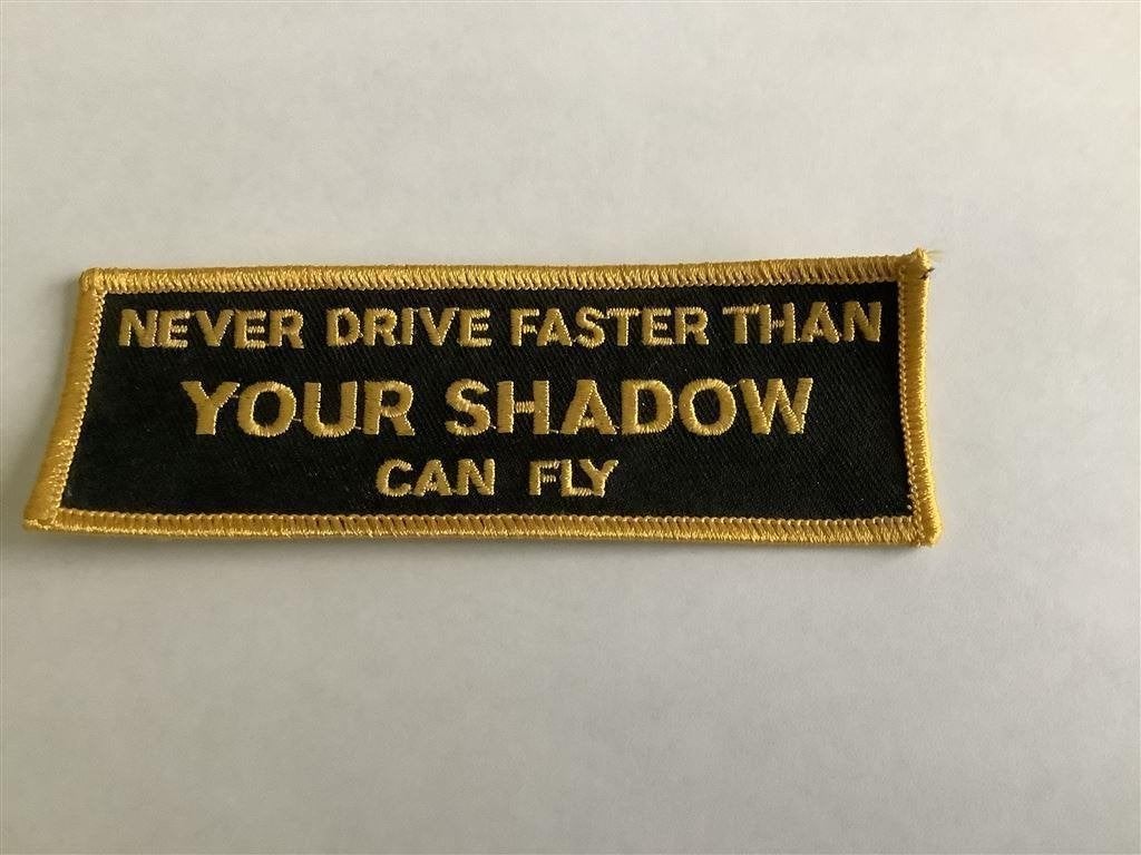 Never Drive Faster Than Your Shadow Can Fly, Ophalen of Verzenden, Nieuw