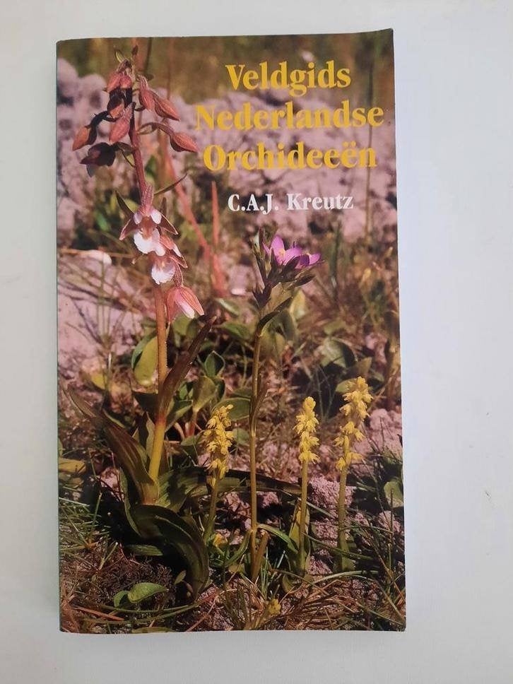 Veldgids Nederlandse orchideeën . C.A.J. Kreutz, Boeken, Natuur, Ophalen of Verzenden, Zo goed als nieuw, Bloemen, Planten en Bomen