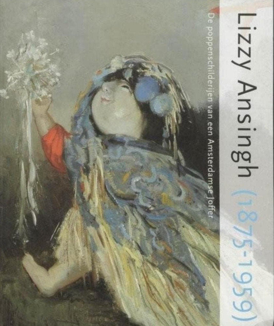 LIZZY ANSINGH 1875-1959 Amsterdamse Joffer. Nederlands, Verzenden, Zo goed als nieuw