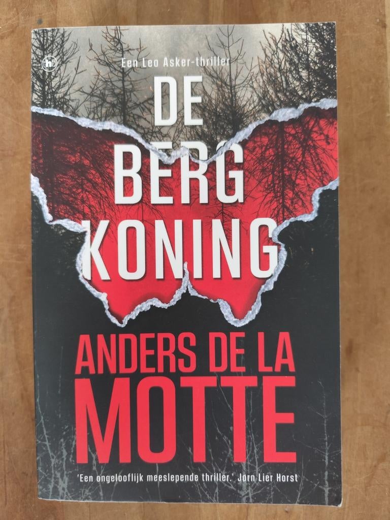 De Bergkoning - Anders de la Motte (Leo Asker-thriller), Boeken, Ophalen of Verzenden, Gelezen, Anders de la Motte, Scandinavië