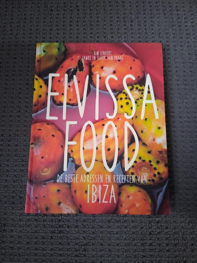 Kim Lenders - Eivissa Food, Boeken, Kookboeken, Ophalen of Verzenden, Zo goed als nieuw, Kim Lenders; Famke van Praag; Floor van Praag