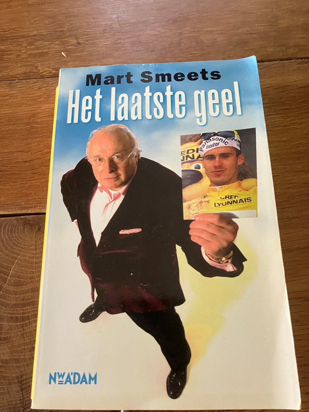 Mart Smeets - Het laatste geel (Wielrennen), Ophalen of Verzenden, Zo goed als nieuw
