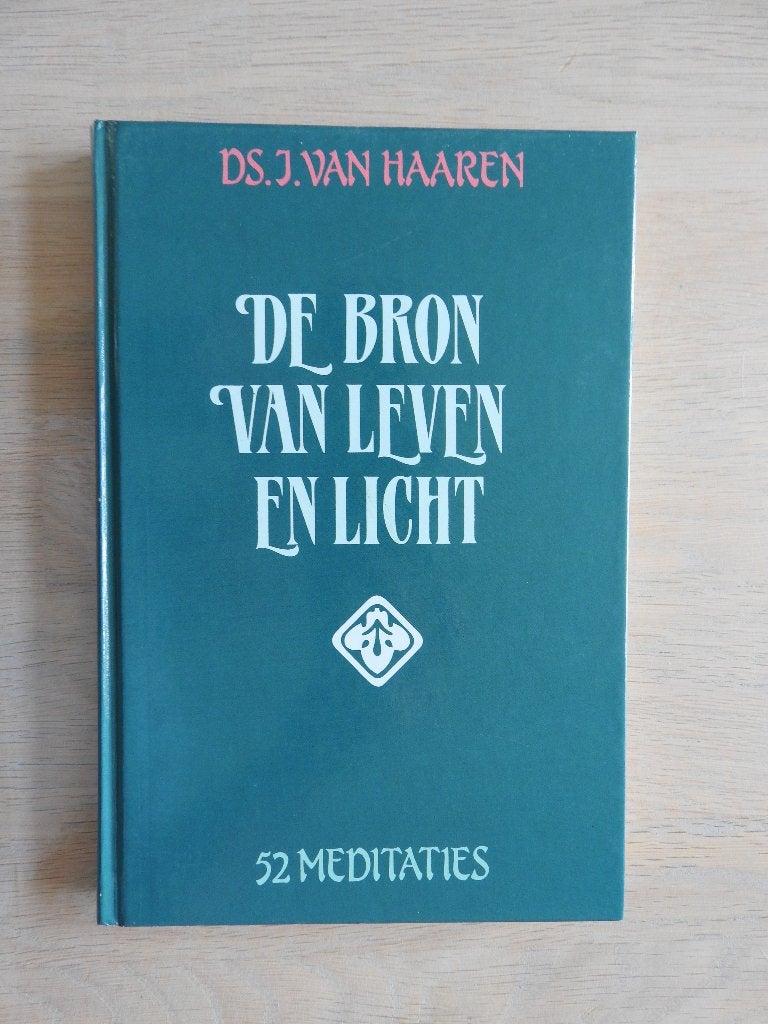 Ds. J. van Haaren - De Bron van leven en licht - Meditaties, Ophalen of Verzenden, Zo goed als nieuw