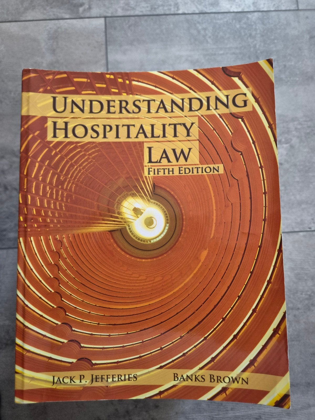 Understanding Hospitality Law - Vijfde Editie, Boeken, Zo goed als nieuw, Gamma, Jack P. Jefferies, Banks Brown, HBO