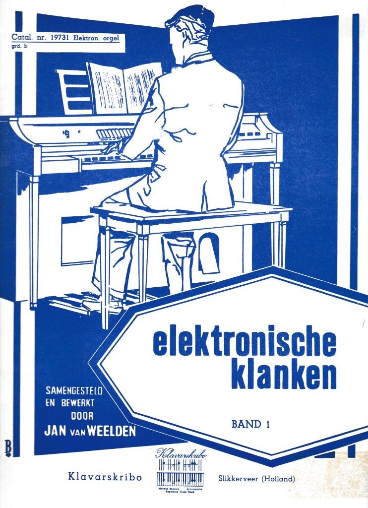 Jan van Weelden - ELEKTRONISCHE KLANKEN - BAND 1 - KLAVAR, Muziek en Instrumenten, Bladmuziek, Ophalen of Verzenden, Gebruikt