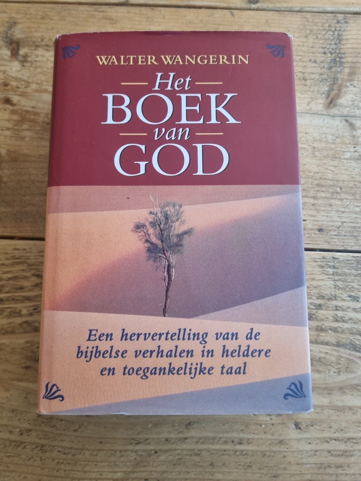 Het Boek van God - Walter Wangerin (Bijbelverhalen), Boeken, Ophalen of Verzenden, Zo goed als nieuw, Walter Wangerin, Christendom | Katholiek