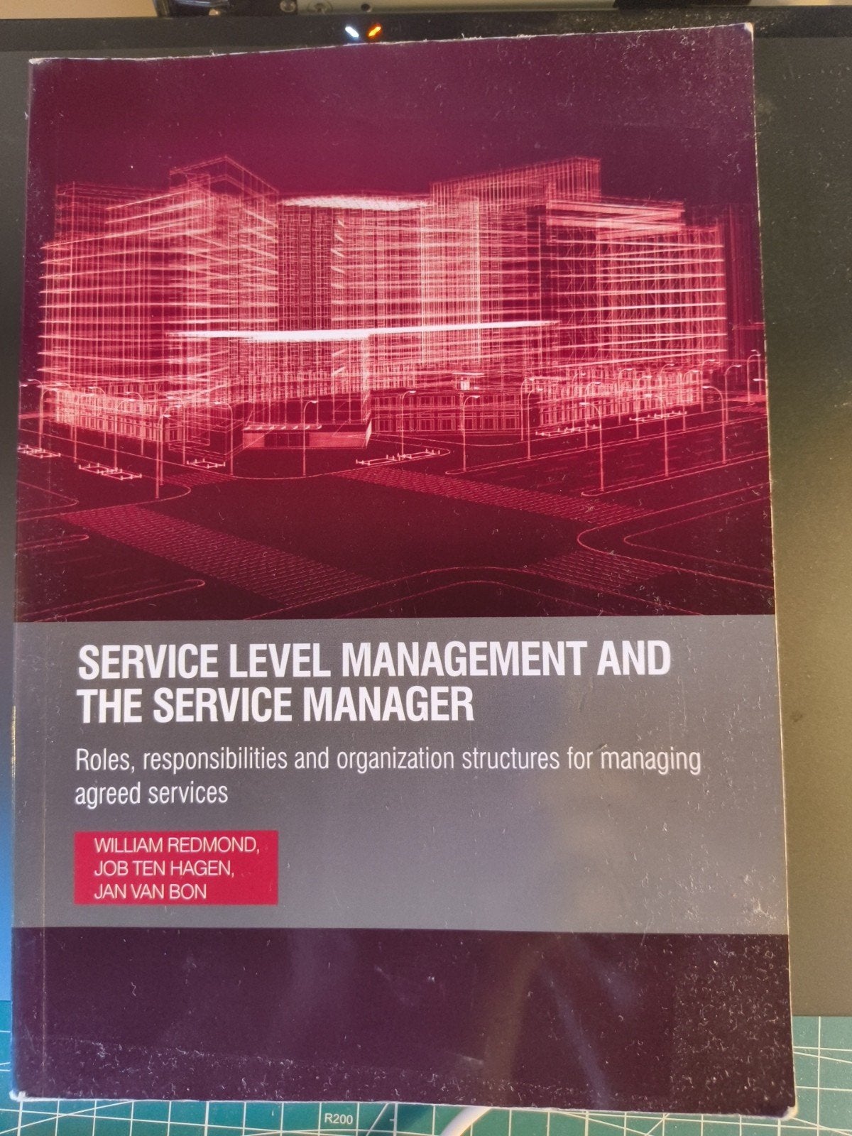 Service Level Management en de Service Manager, William Redmond, Job ten Hagen, Jan van Bon, Zo goed als nieuw, Gamma, HBO
