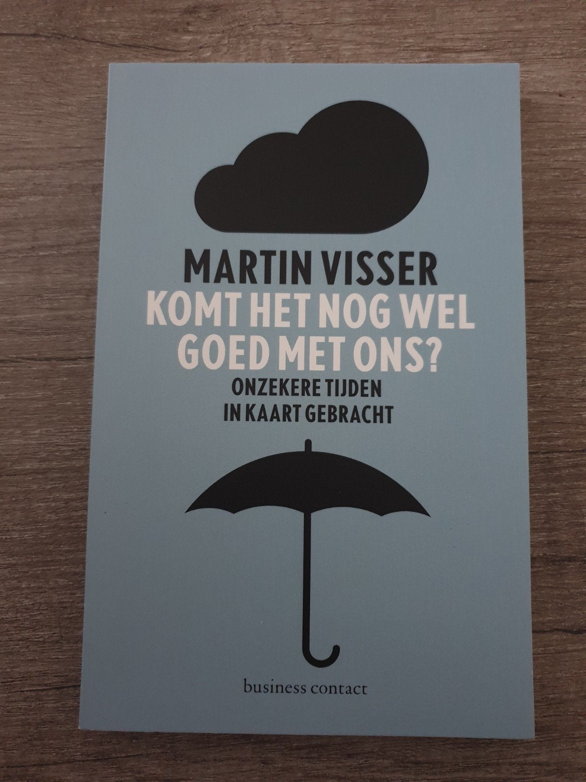 Komt het nog wel goed met ons? - Martin Visser, Ophalen of Verzenden, Gelezen, Martin Visser