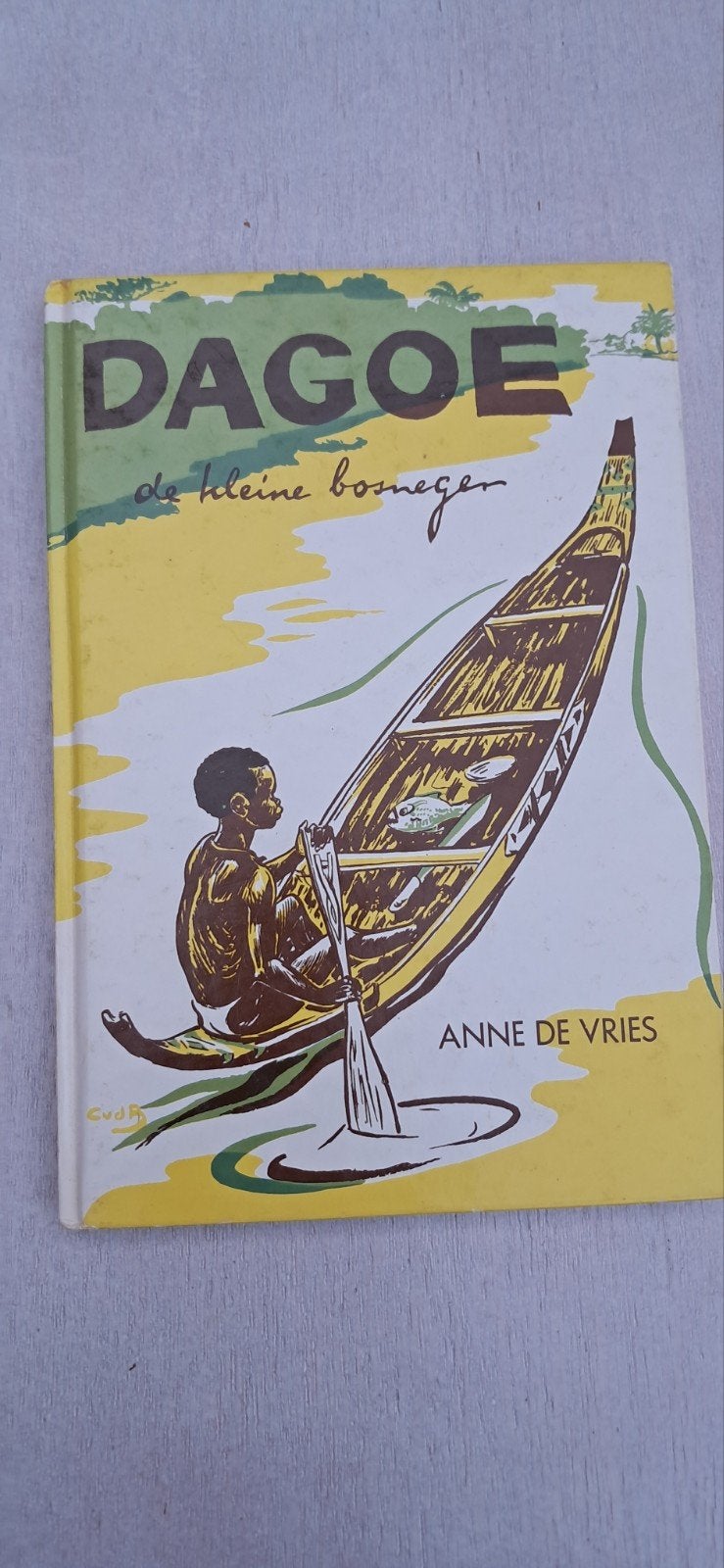 Dagoe de kleine bosneger - Anne de Vries (10e druk), Ophalen of Verzenden, Gelezen, Anne de Vries, Fictie algemeen