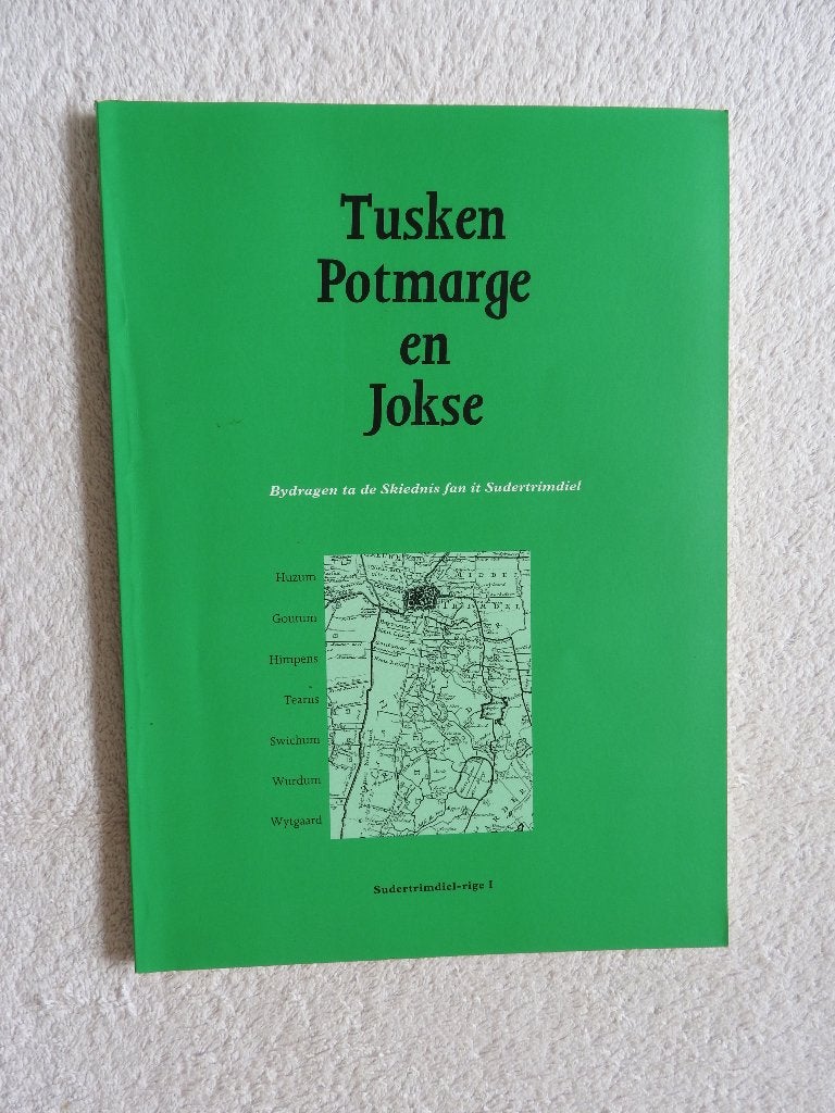 Tussen Potmarge en Jokse - Skiednis fan it Sudertrimdiel I, Boeken, Ophalen of Verzenden, Zo goed als nieuw