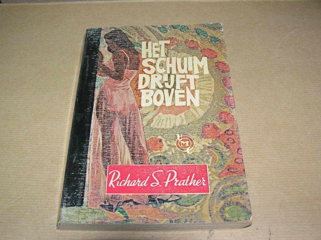 Richard S.Prather Het schuim drijft boven(UMC-Real 284), Boeken, Detectives, Gelezen, Ophalen of Verzenden