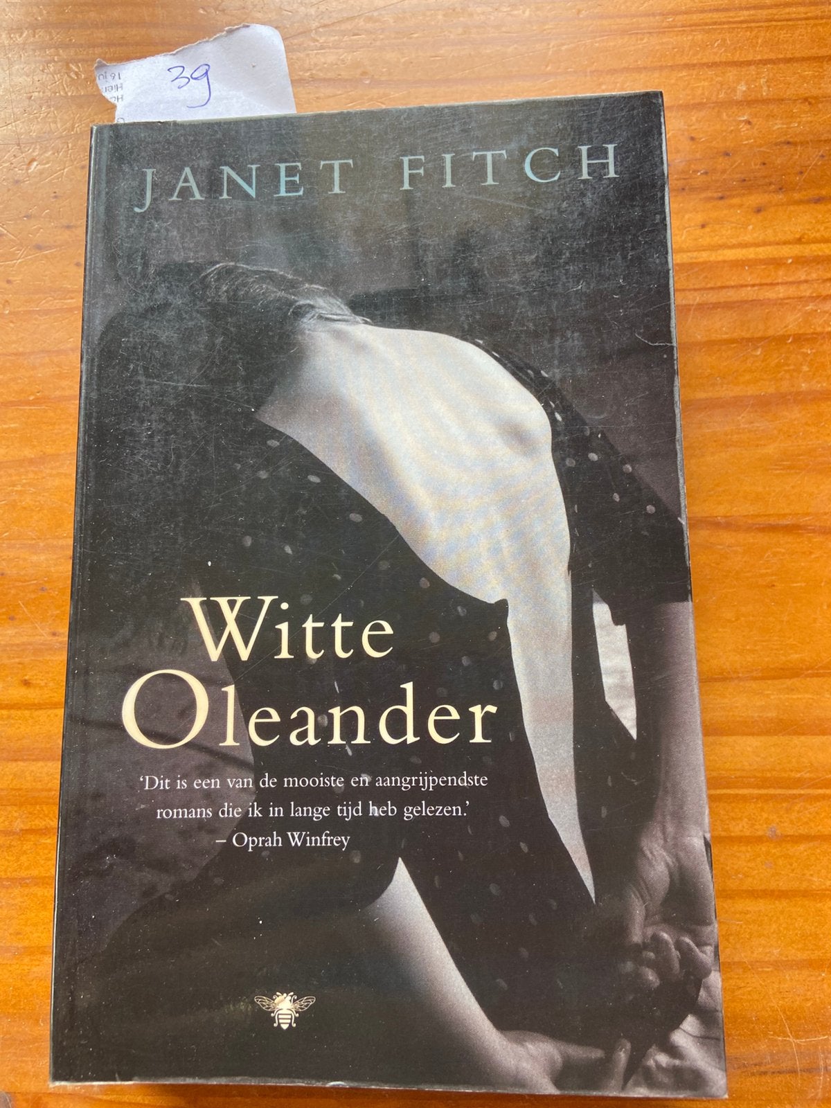 Witte orleander Janet Fitch, Boeken, Ophalen of Verzenden, Zo goed als nieuw, Nederland