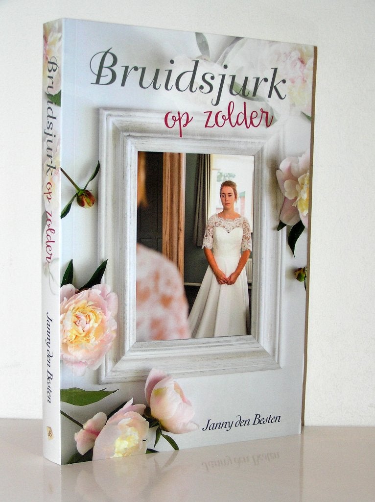 Janny den Besten - Bruidsjurk op zolder (christelijke roman), Ophalen of Verzenden, Zo goed als nieuw