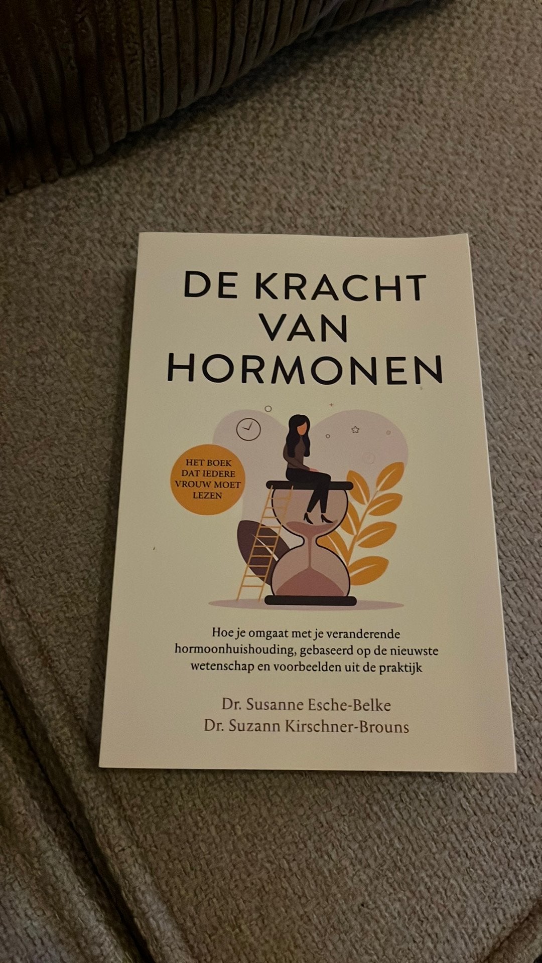 Susanne Esche-Belke - De kracht van hormonen, Boeken, Ophalen of Verzenden, Susanne Esche-Belke; Suzann Kirschner-Brouns